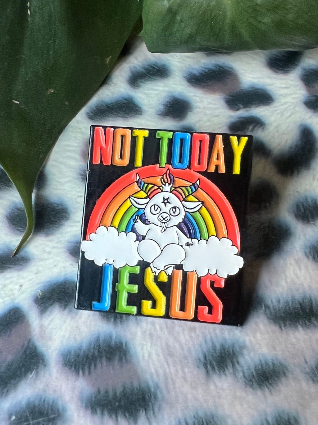 "Not Today Jesus" Rainbow Baphomet Enamel Pin