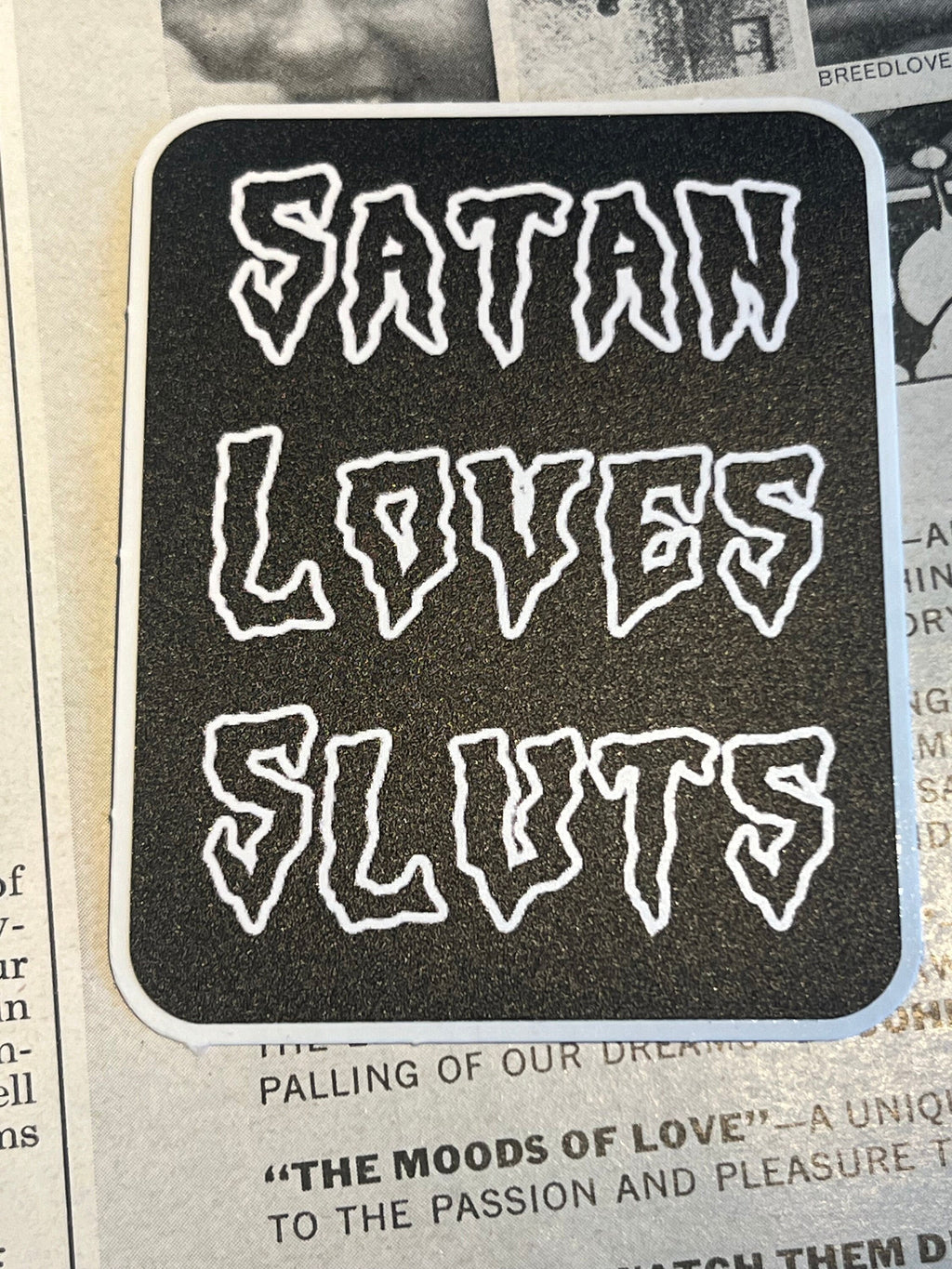 Satan Loves Sluts large black and white vinyl stickers