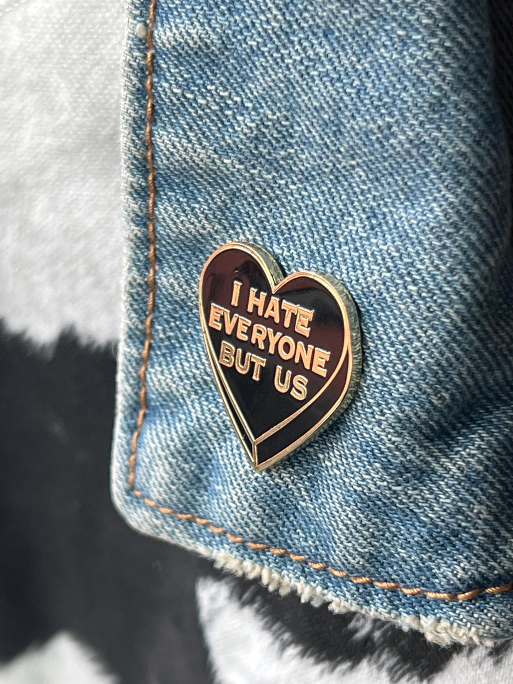 "I hate everyone but us" black heart enamel pin