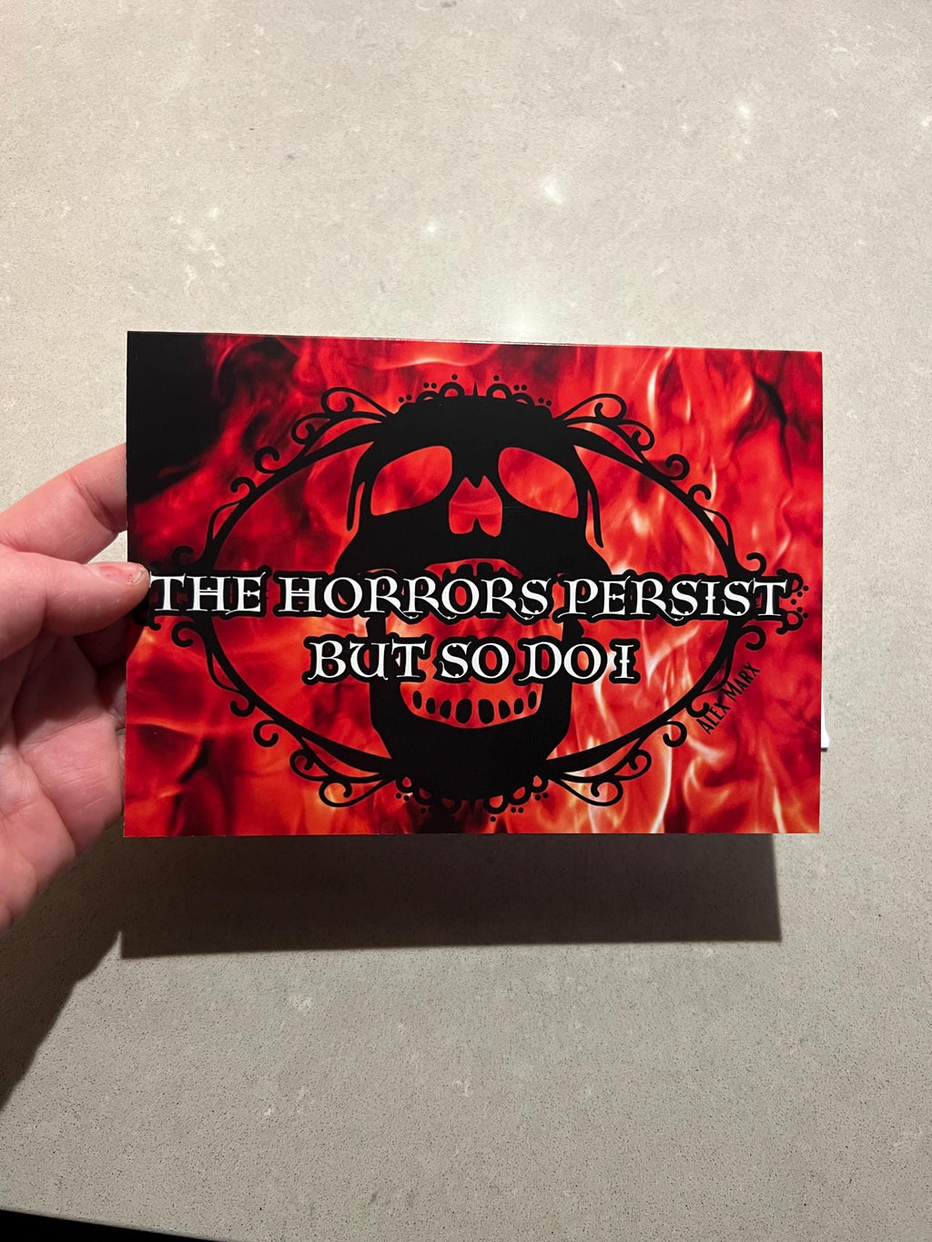 The Horrors Persist But So Do I greeting card with envelope