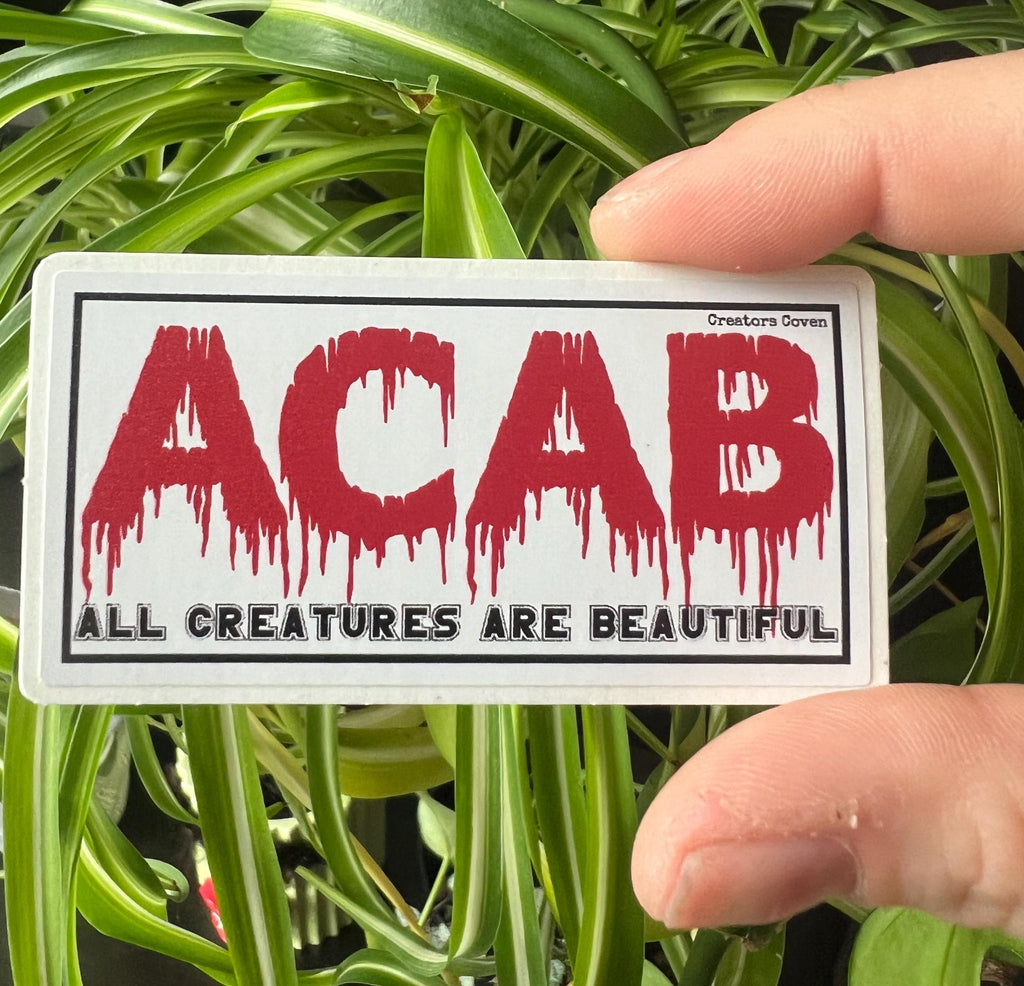 ACAB All Creatures Are Beautiful Vinyl Sticker