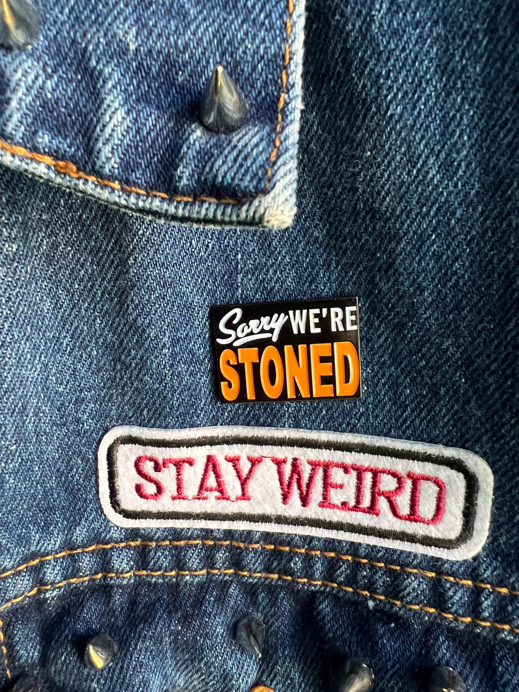 Sorry We're Stoned soft enamel pin