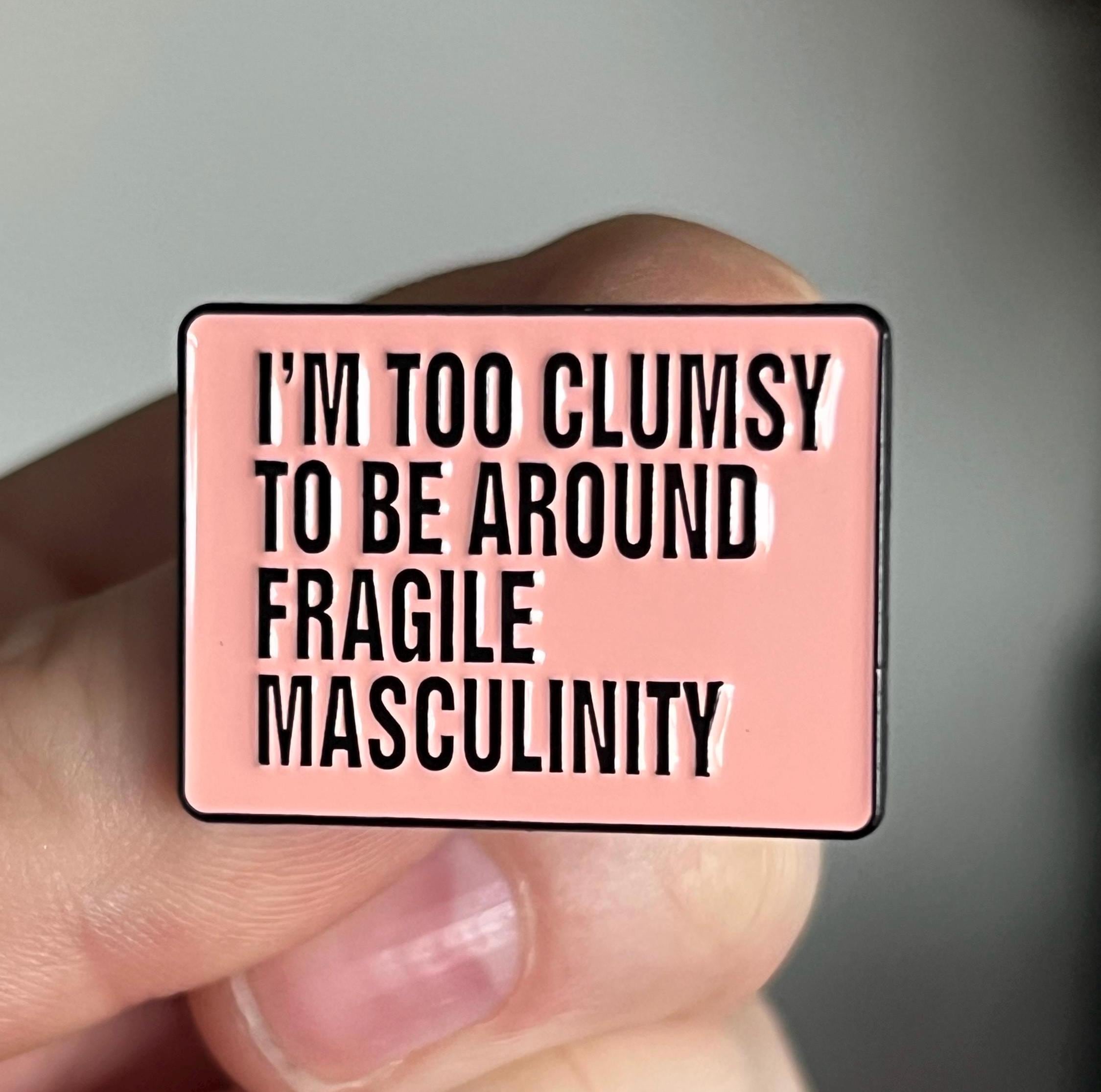 feminist pins and badges funny pins goth enamel pin gothic lapel pins punk pins fragile masculinity intersectional feminism pink rectangle