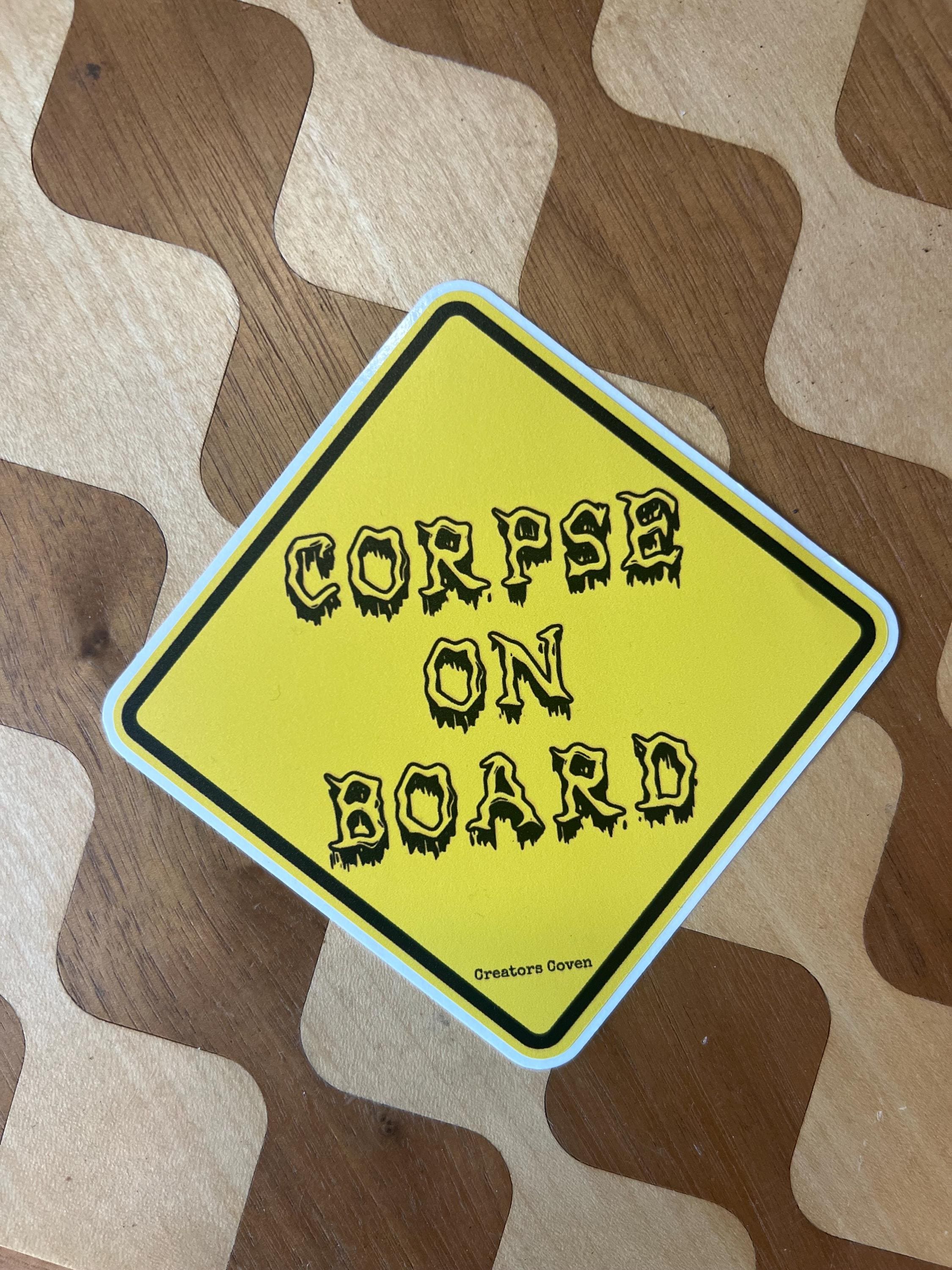 Corpse on Board vinyl sticker yellow warning sticker