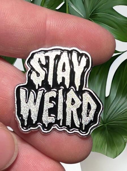 goth pins punk accessories “stay weird” gothic pins and badges grunge pins punk the cramps weird accessories