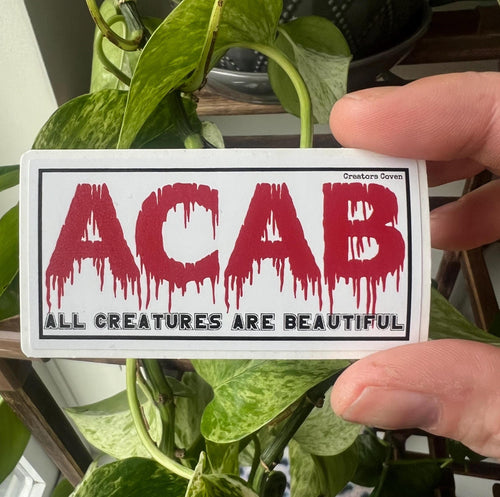ACAB All Creatures Are Beautiful Vinyl Sticker