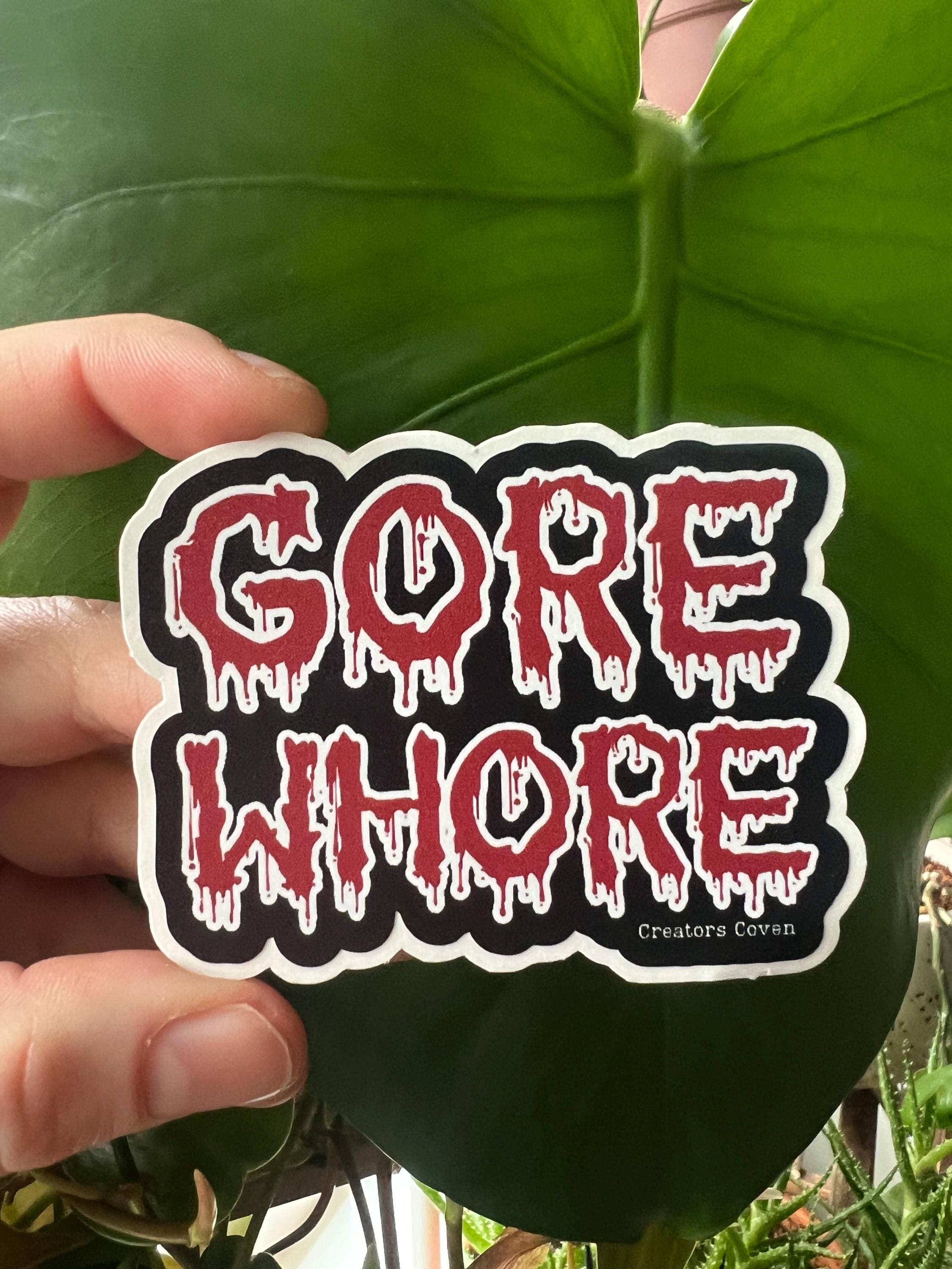 Gore whore horror fan vinyl sticker