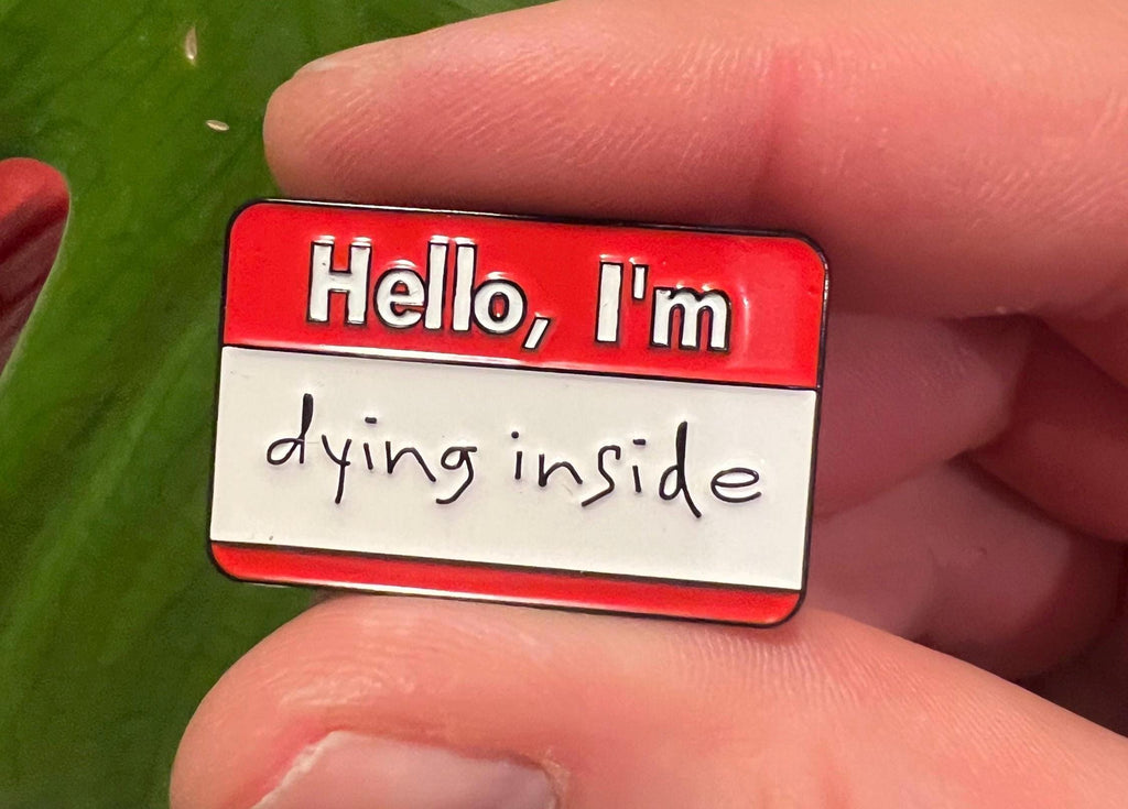 goth enamel pins dark humor pins and badges punk pins gothic accessories im dying inside punk accessories grunge pins