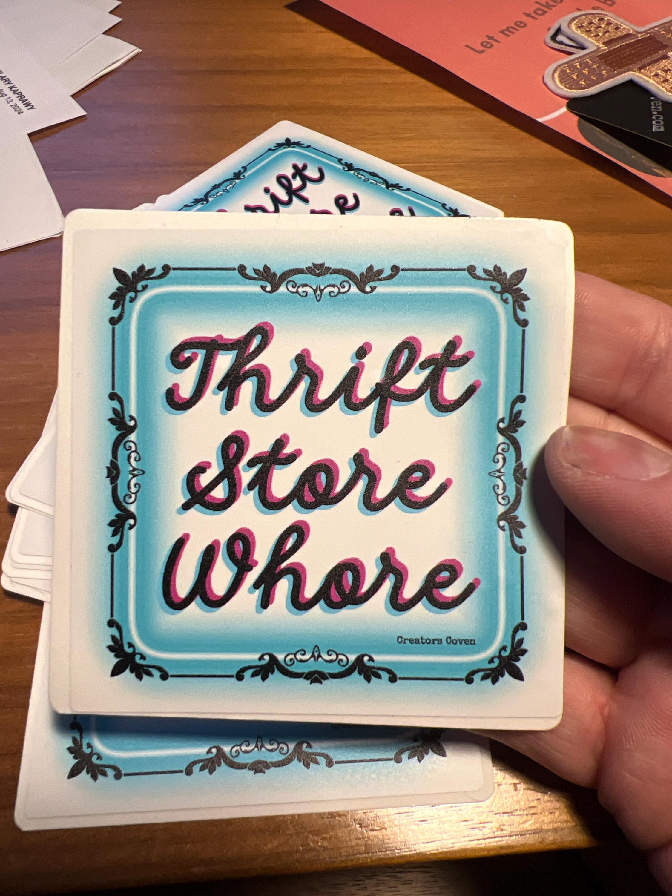 Thrift Store Whore Vinyl Sticker