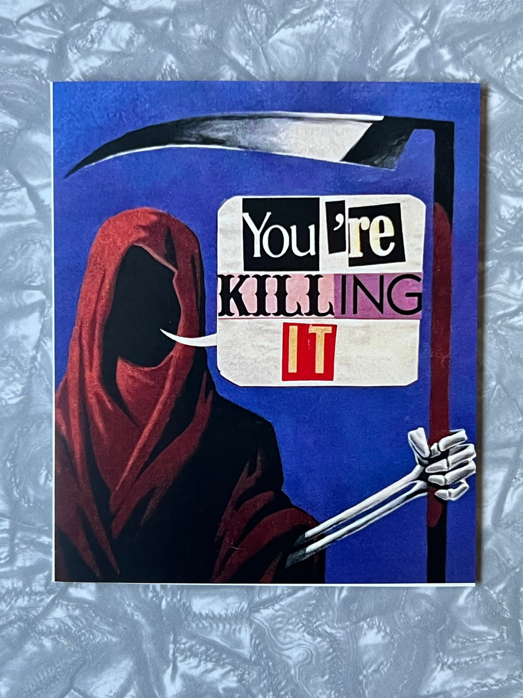 You're Killing It Grim Reaper Greeting Card with Envelope