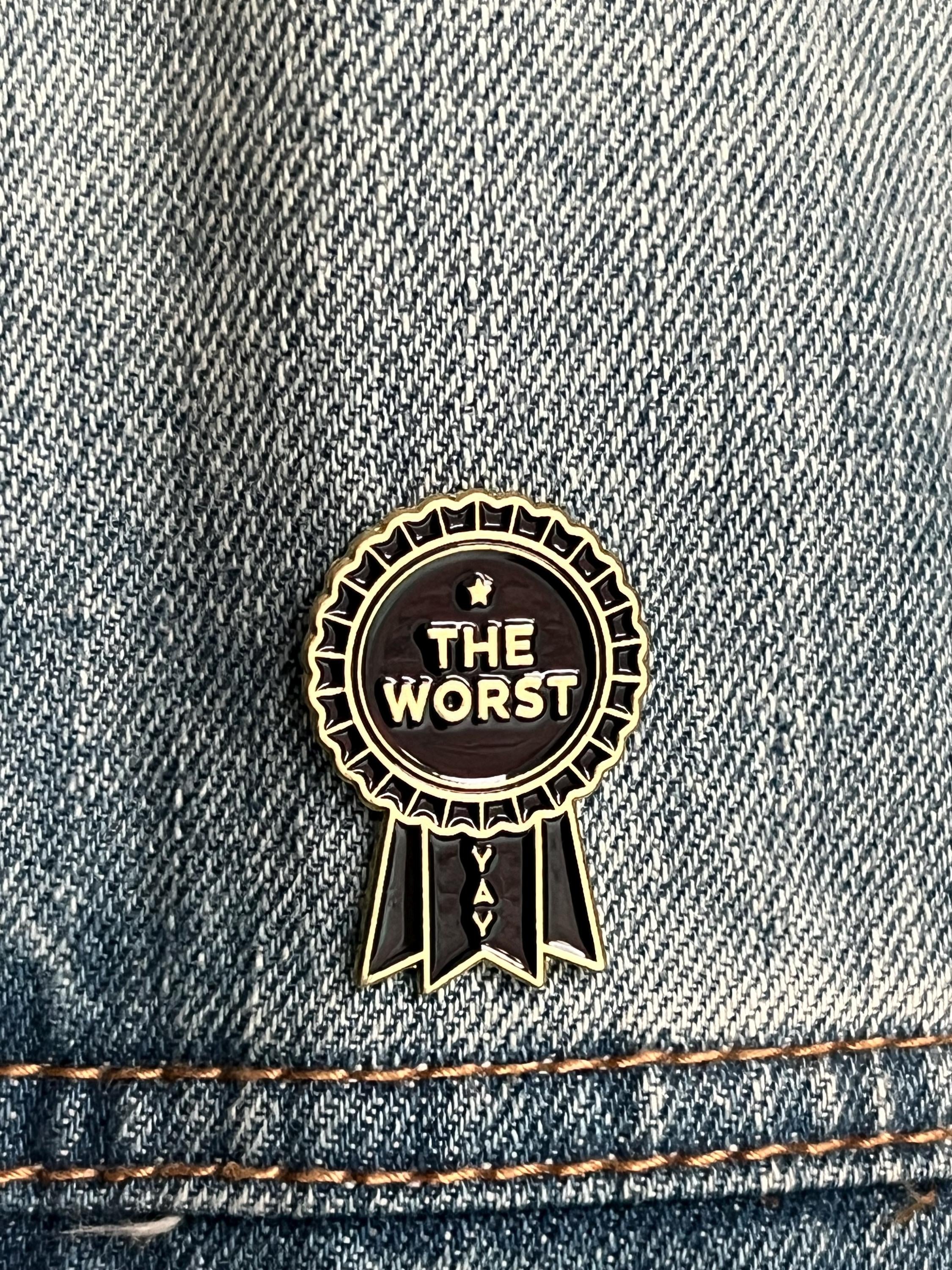 goth pins punk pins gothic enamel pins | dark humor award ribbon the worst goth lapel pin queer black and gold pin dark accessory funny pins