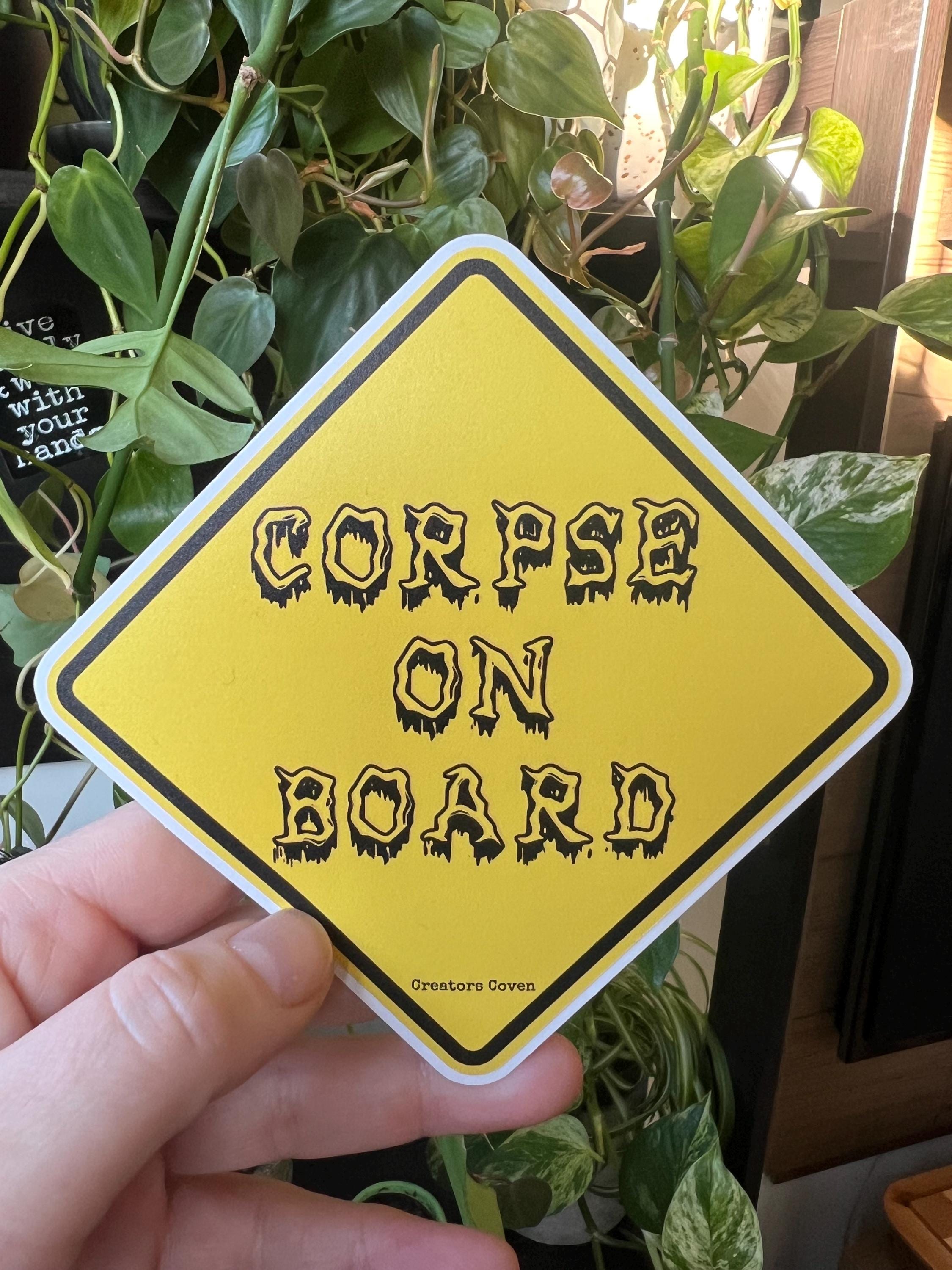 Corpse on Board vinyl sticker yellow warning sticker