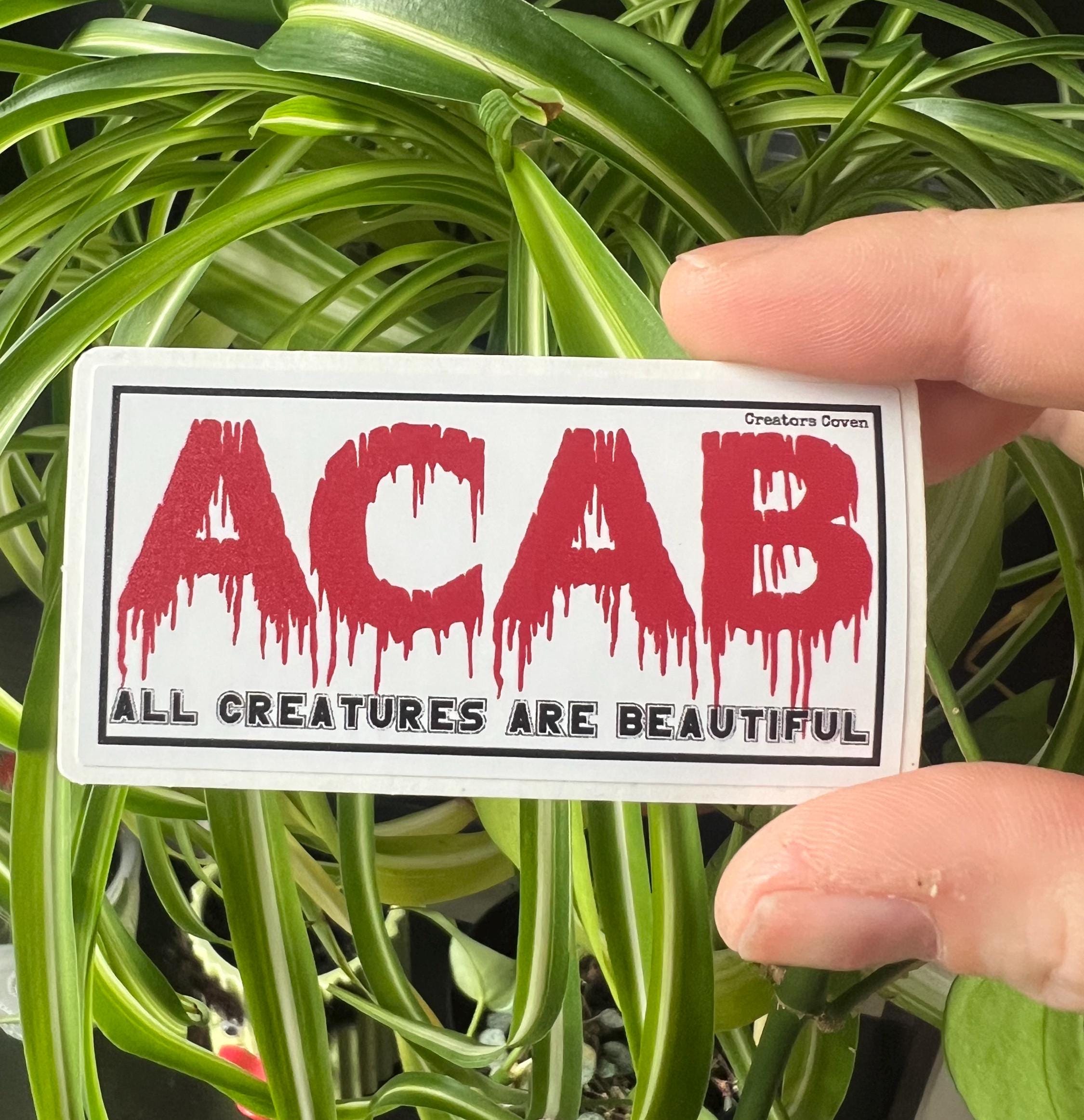 ACAB All Creatures Are Beautiful Vinyl Sticker