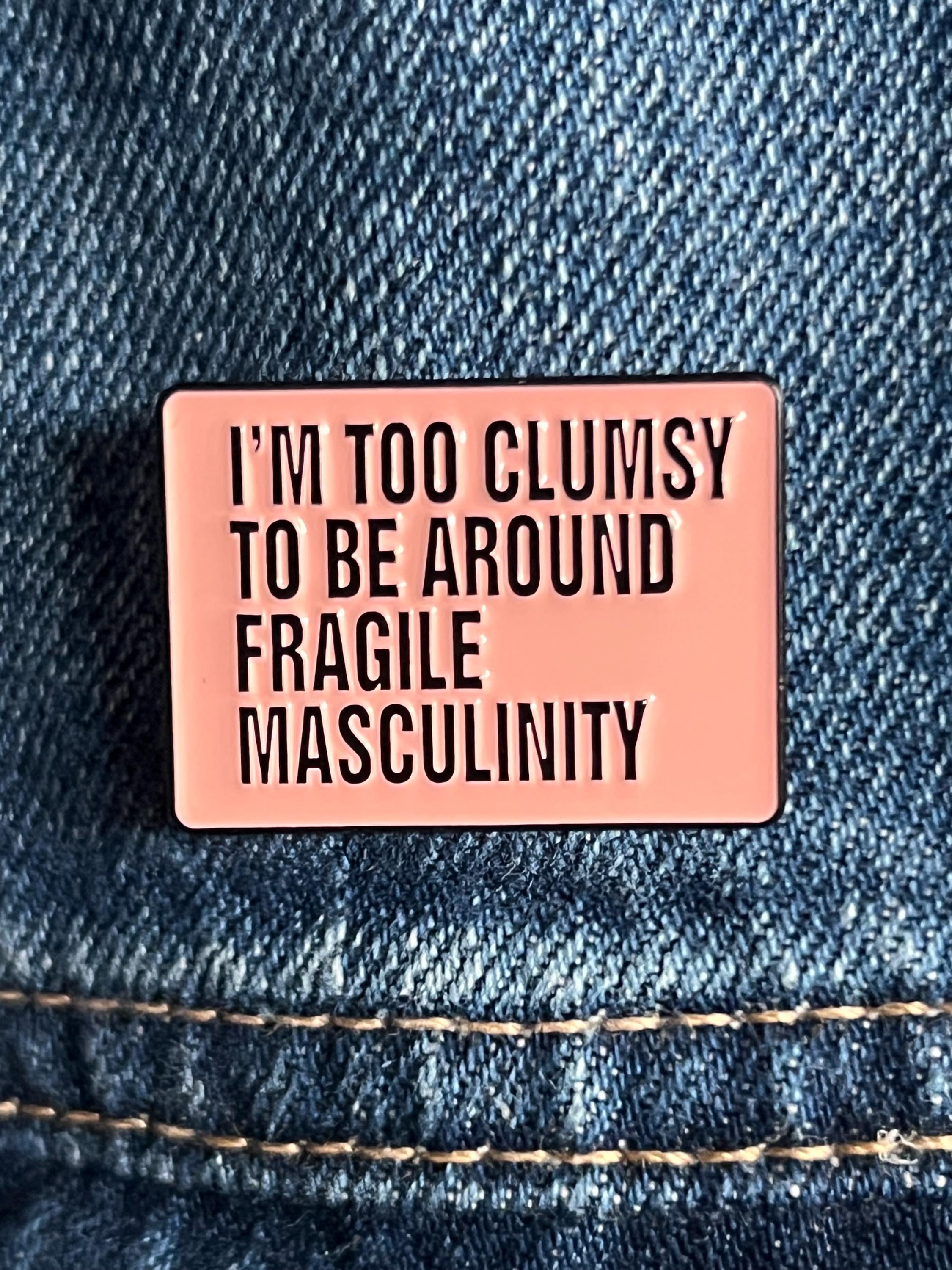 feminist pins and badges funny pins goth enamel pin gothic lapel pins punk pins fragile masculinity intersectional feminism pink rectangle