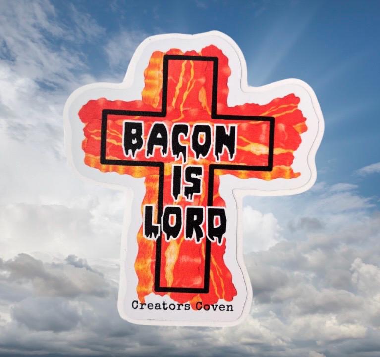 Bacon Is Lord vinyl sticker