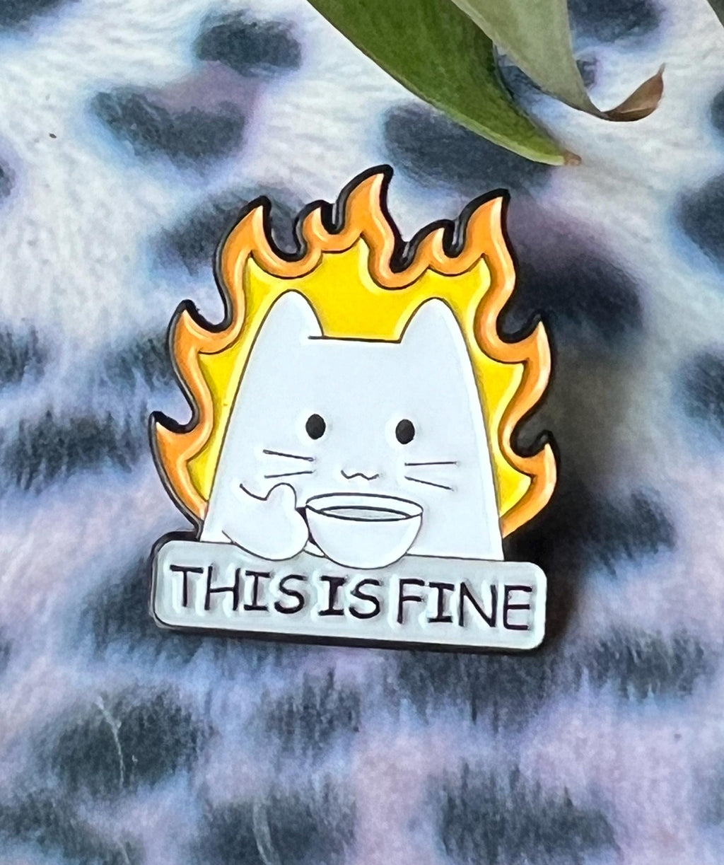 funny enamel pins and badges sarcastic pins THIS IS FINE cats and coffee pins dark humor cat accessories dumpster fire pin