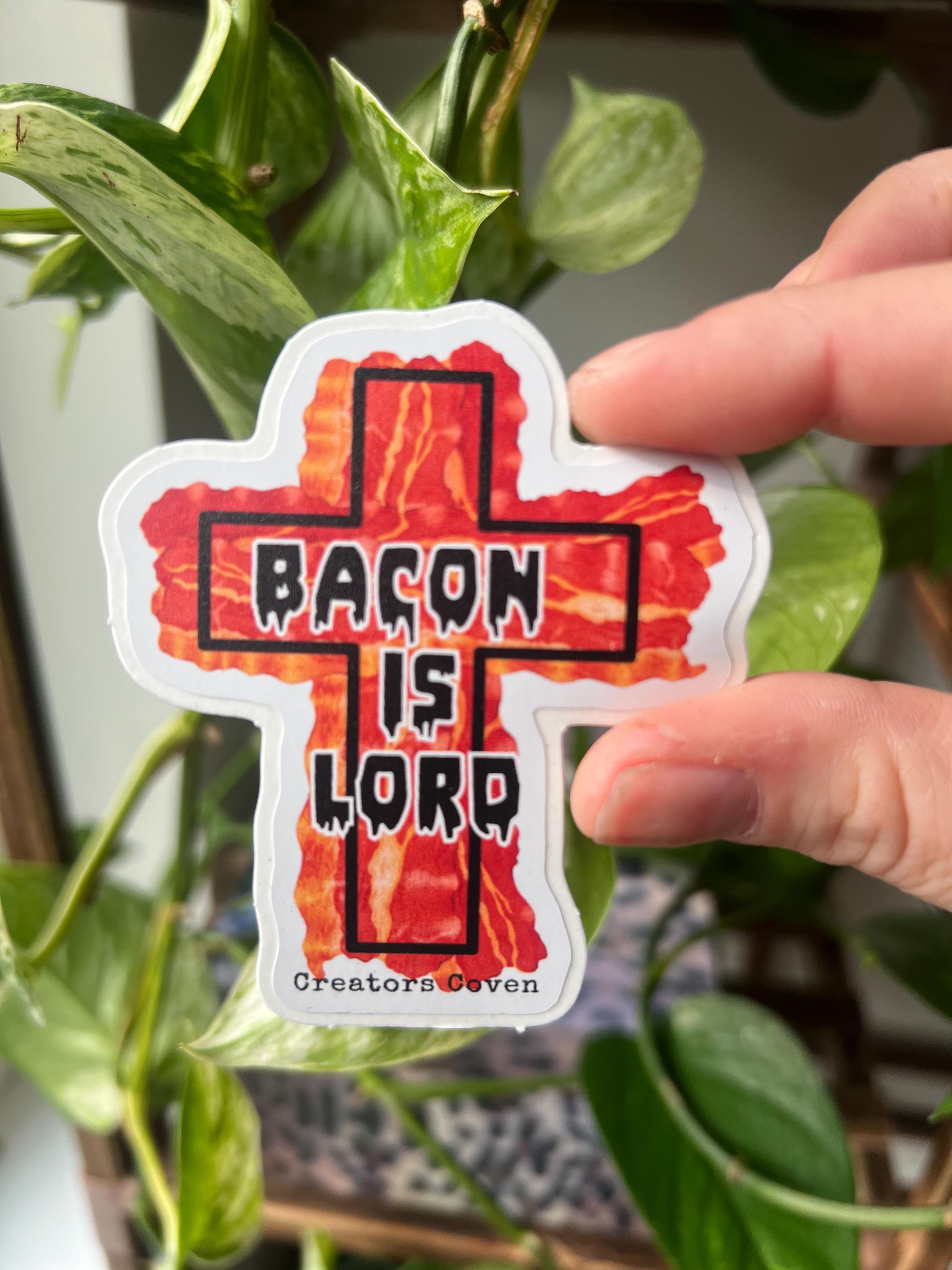 Bacon Is Lord vinyl sticker
