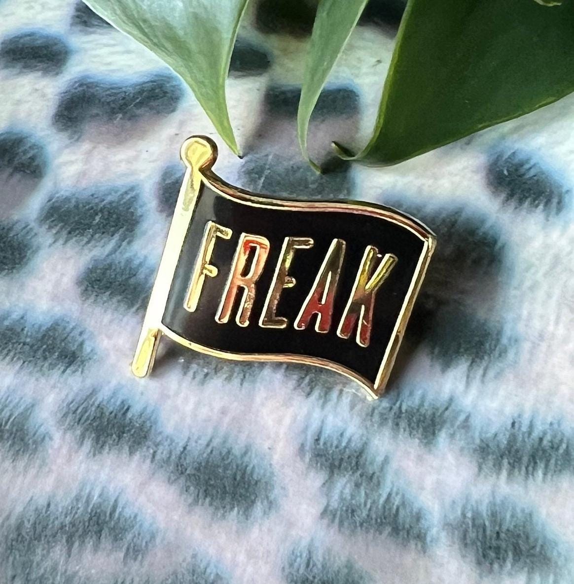 goth enamel pins and badges punk pins FREAK FLAG dark humor gothic accessories queer punk pinback buttons