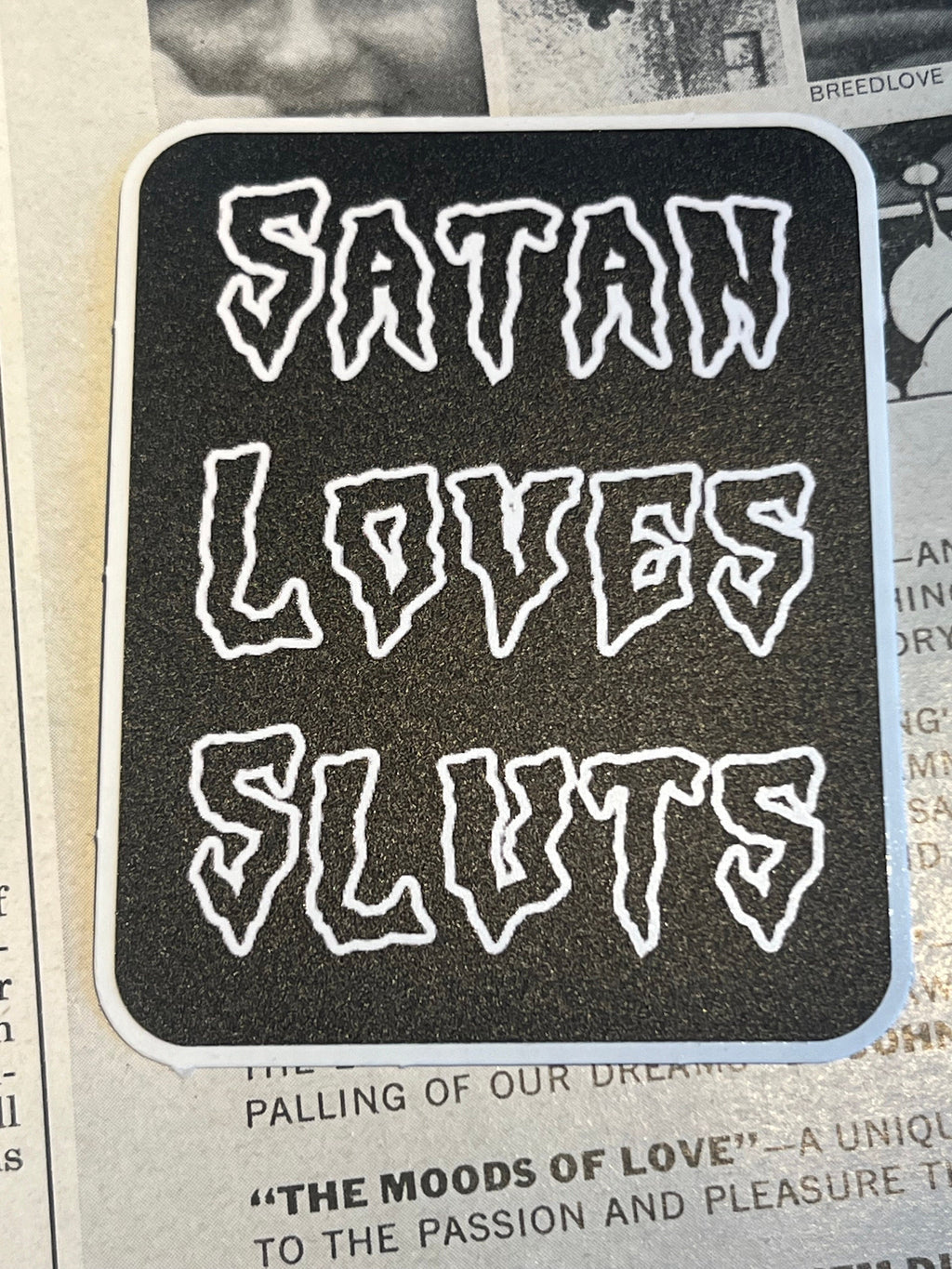 Satan Loves Sluts large black and white vinyl stickers