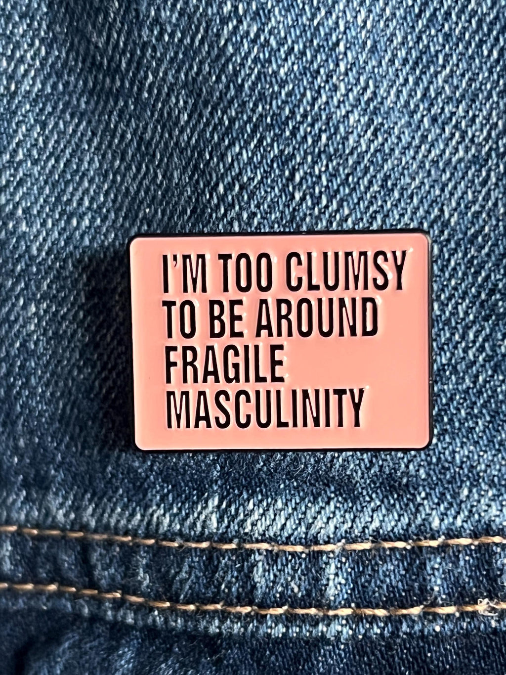 feminist pins and badges funny pins goth enamel pin gothic lapel pins punk pins fragile masculinity intersectional feminism pink rectangle