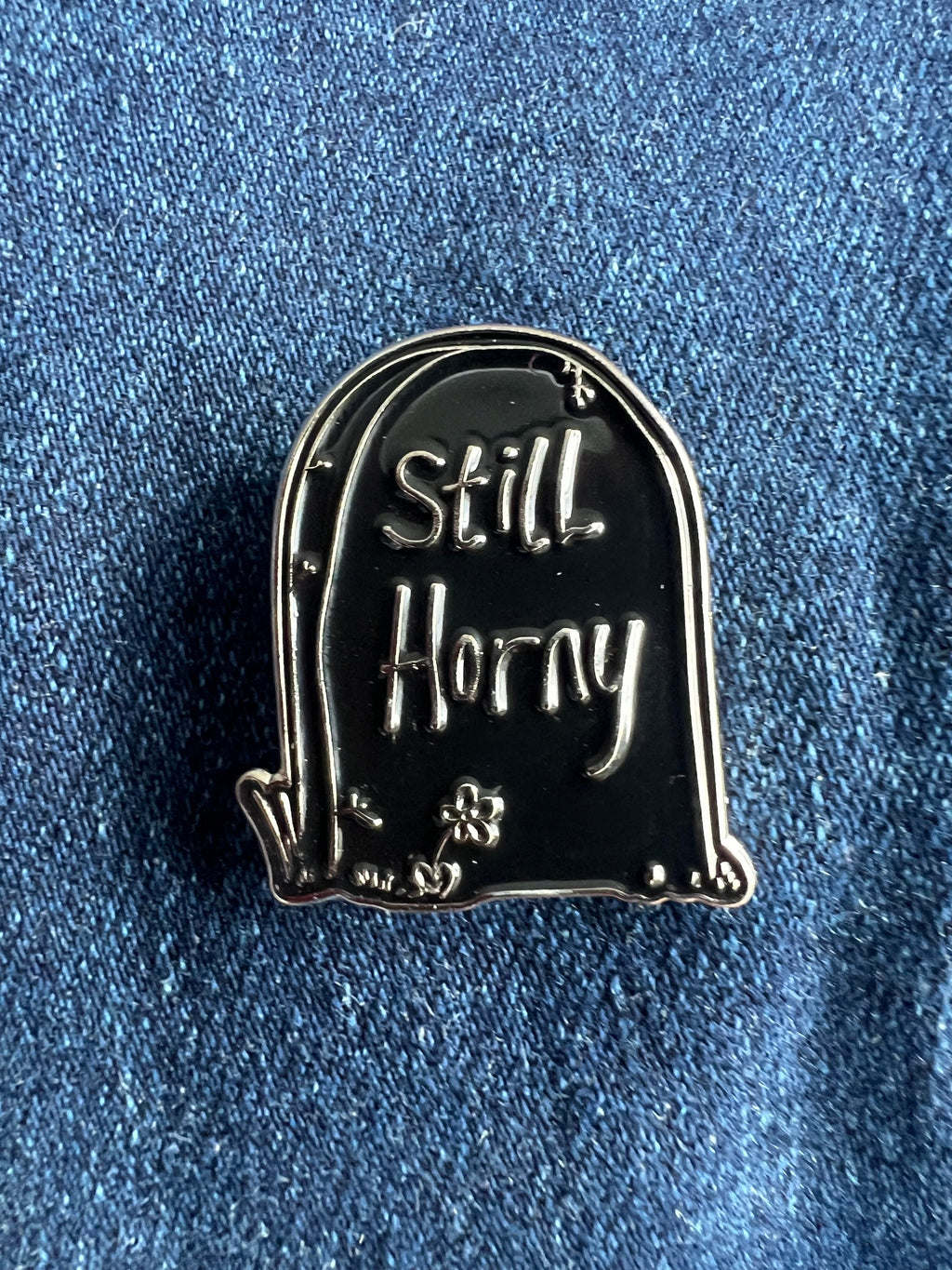 funny goth gravestone pin "Still Horny" edgy headstone enamel pins and badges black pins punk accessories