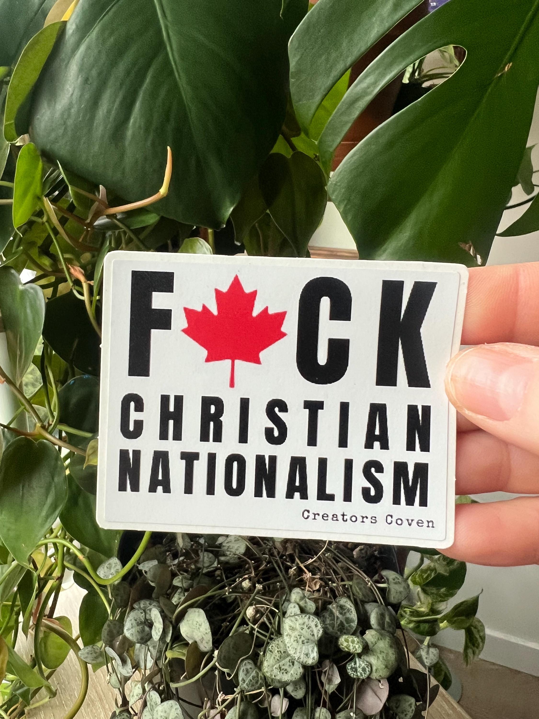 Fuck Christian Nationalism Vinyl Sticker anti-fascist decal