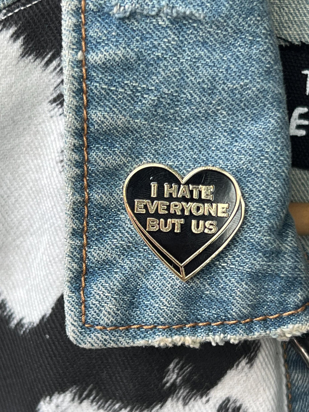 "I hate everyone but us" black heart enamel pin