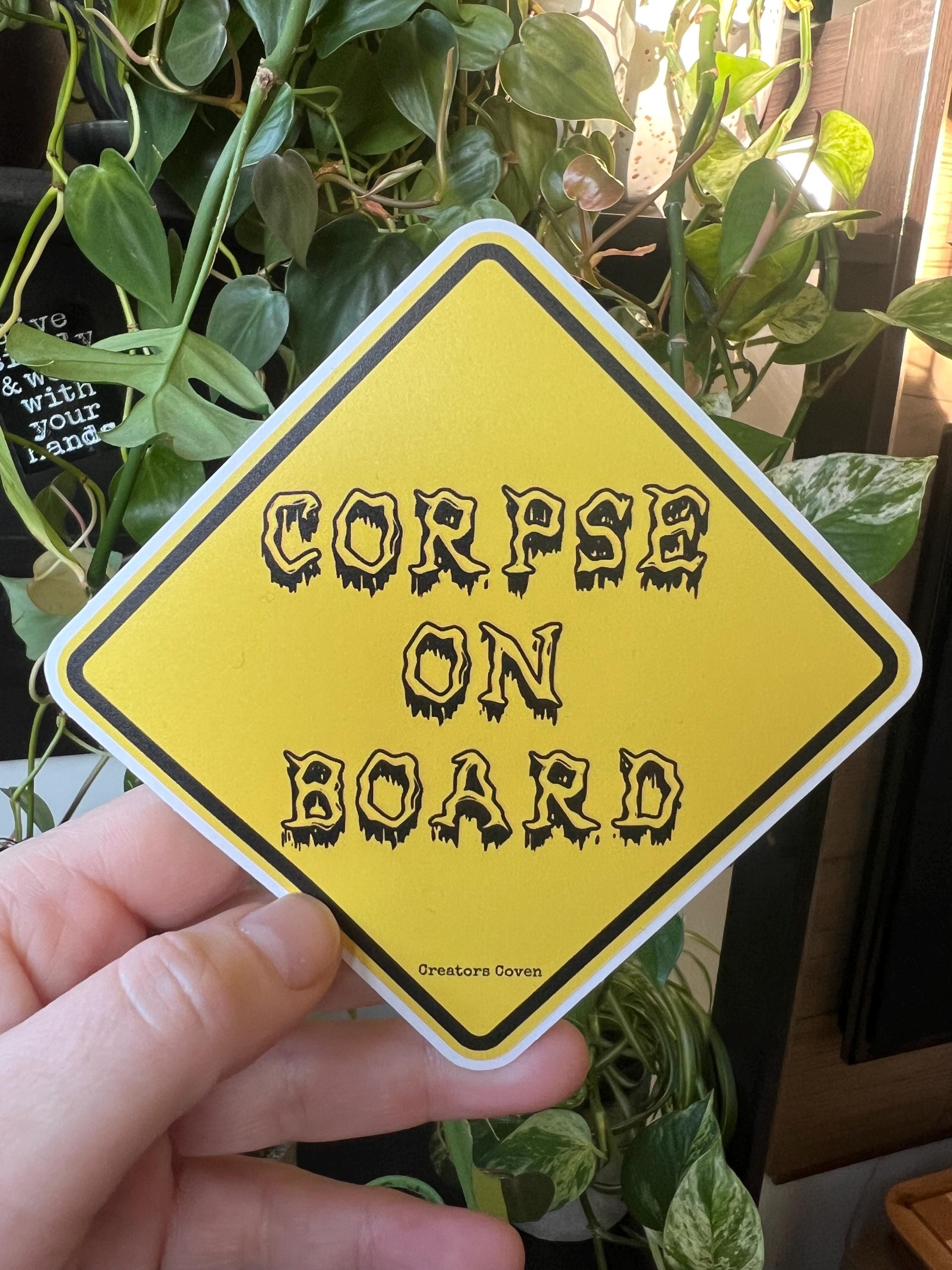 Corpse on Board vinyl sticker yellow warning sticker