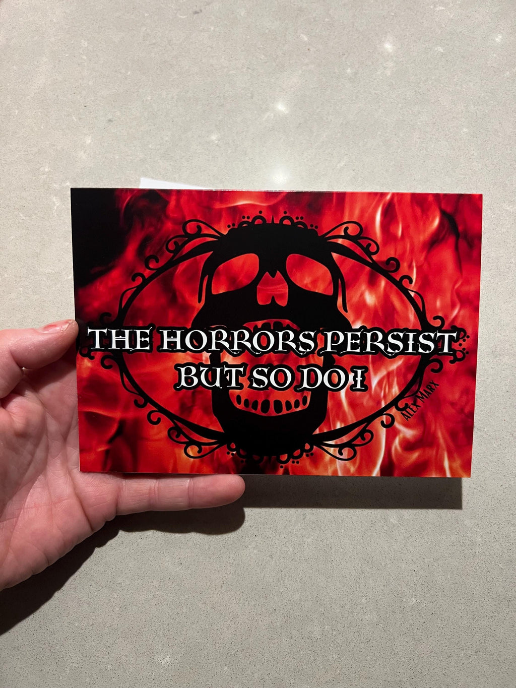 The Horrors Persist But So Do I greeting card with envelope